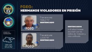 El Agente del Ministerio Público logró que un par de hermanos fueran sentenciados por cargos de violación, en San Luis de la Paz El Agente del Ministerio Público logró que un par de hermanos fueran sentenciados por cargos de violación, en San Luis de la Paz