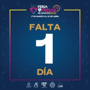 A un día de que comience la Feria de las Fresas Irapuato 2023 A un día de que comience la Feria de las Fresas Irapuato 2023