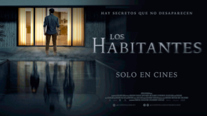 “Los Habitantes” te harán temblar de miedo “Los Habitantes” te harán temblar de miedo