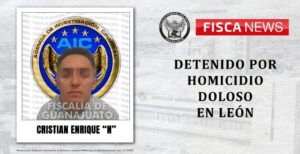 La Fiscalía de Guanajuato capturó con orden de aprehensión a CRISTIAN ENRIQUE “N” por homicidio doloso en León. La Fiscalía de Guanajuato capturó con orden de aprehensión a CRISTIAN ENRIQUE “N” por homicidio doloso en León.