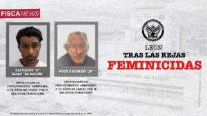 FEMINICIDAS RECIBEN CASTIGO DE CÁRCEL EN LEÓN FEMINICIDAS RECIBEN CASTIGO DE CÁRCEL EN LEÓN