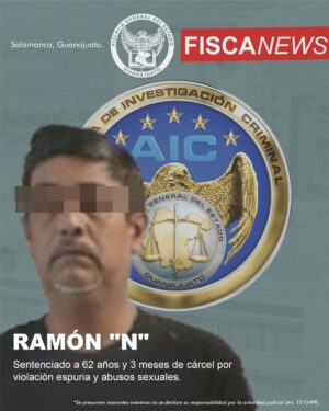RAMÓN “N” Sentenciado a 62 años y 3 meses de cárcel por violación espuria y abusos sexuales RAMÓN “N” Sentenciado a 62 años y 3 meses de cárcel por violación espuria y abusos sexuales