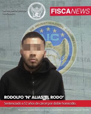 “El Rodo” es sentenciado a más de 50 años de cárcel por doble homicidio en San Miguel de Allende “El Rodo” es sentenciado a más de 50 años de cárcel por doble homicidio en San Miguel de Allende