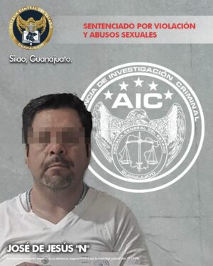 La Fiscalía de Guanajuato obtiene sentencia de cárcel para violador en Silao La Fiscalía de Guanajuato obtiene sentencia de cárcel para violador en Silao
