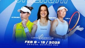 Arranca el Cancún Tennis Open 2025, un impulso para el tenis femenino en México Arranca el Cancún Tennis Open 2025, un impulso para el tenis femenino en México