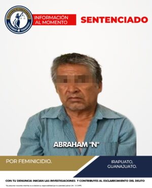 Sentencian a más de 32 años de prisión a feminicida en Irapuato Sentencian a más de 32 años de prisión a feminicida en Irapuato