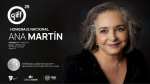 Ana Martín será homenajeada en el GIFF 2025 en Irapuato Ana Martín será homenajeada en el GIFF 2025 en Irapuato
