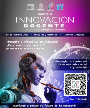 Irapuato será sede del Congreso de Innovación Docente en la Era de la Inteligencia Artificial Irapuato será sede del Congreso de Innovación Docente en la Era de la Inteligencia Artificial