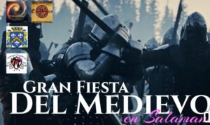 Invitan a desfile medieval y a la Gran Fiesta del Medievo en Salamanca Invitan a desfile medieval y a la Gran Fiesta del Medievo en Salamanca