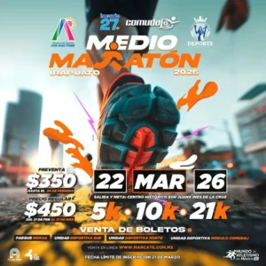 Medio Maratón Irapuato 2026 para fomentar el deporte y la convivencia Medio Maratón Irapuato 2026 para fomentar el deporte y la convivencia