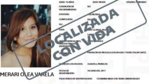 Localizan con vida a Merari Olea Varela, desaparecida desde 2017 en Morelos Localizan con vida a Merari Olea Varela, desaparecida desde 2017 en Morelos
