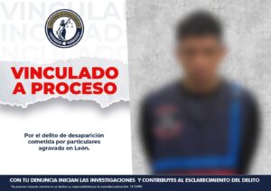 Vinculan a proceso a presunto implicado en la desaparición de una mujer en León Vinculan a proceso a presunto implicado en la desaparición de una mujer en León